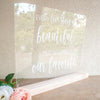 Every Love Story Is Beautiful, But This Is Our Favorite Acrylic Wedding Welcome Sign - Rich Design Co
