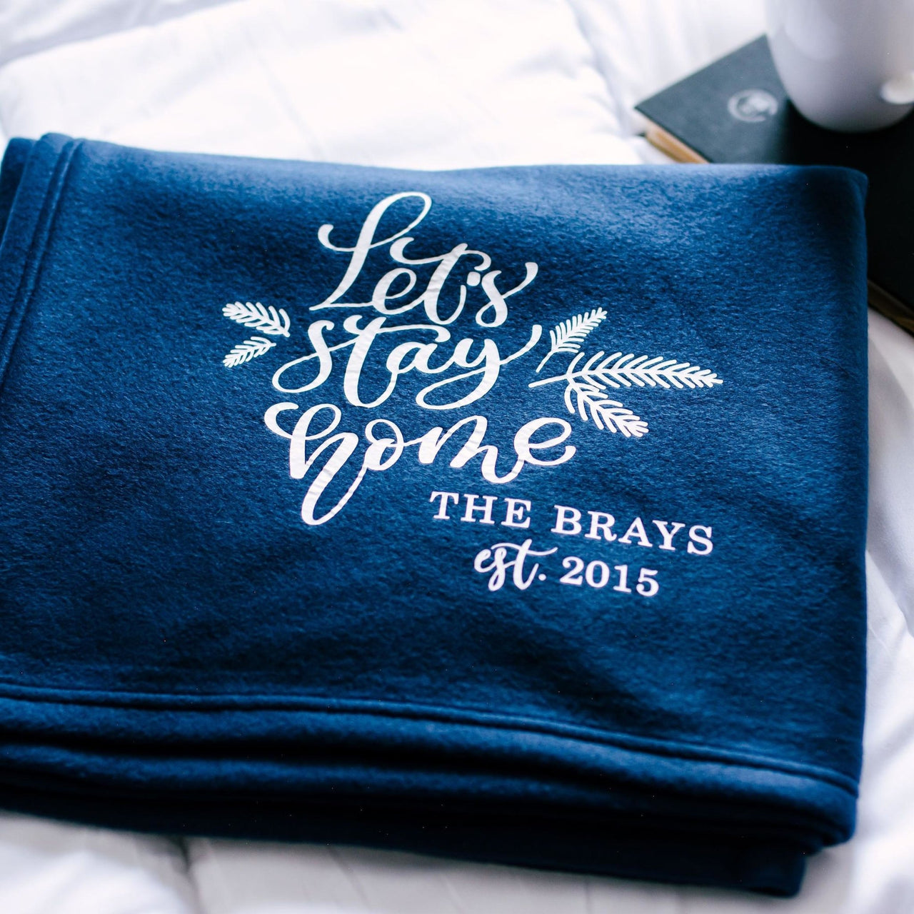 Let's Stay Home Personalized Fleece Blanket - Rich Design Co