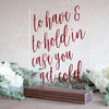 To Have and To Hold In Case You Get Cold Wedding Sign - Rich Design Co
